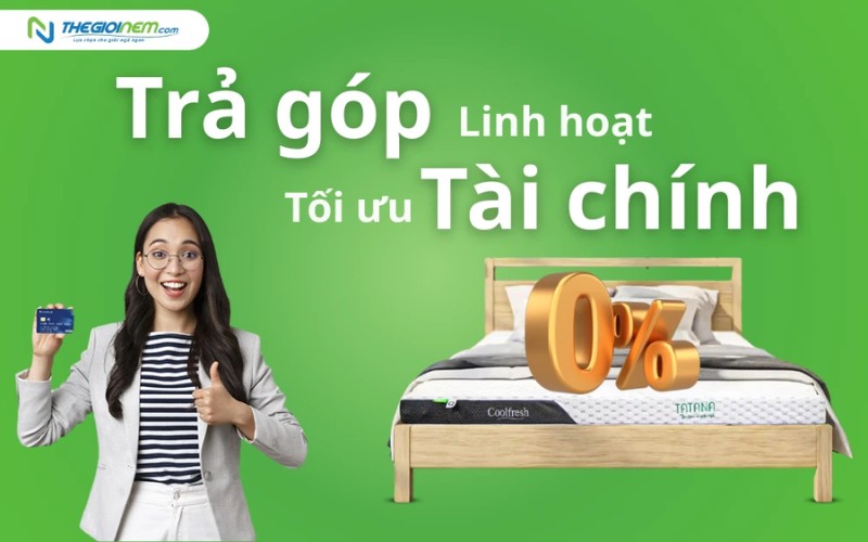 Nệm hỗ trợ trả góp lãi suất 0%